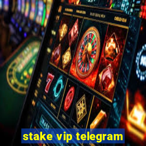 stake vip telegram